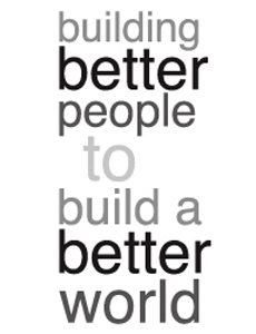 Building Better People to Build a Better World